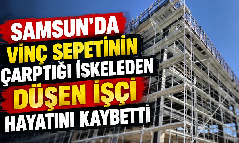 Samsun Tekkeköy'de iskeleden düşen işçi hayatını kaybetti