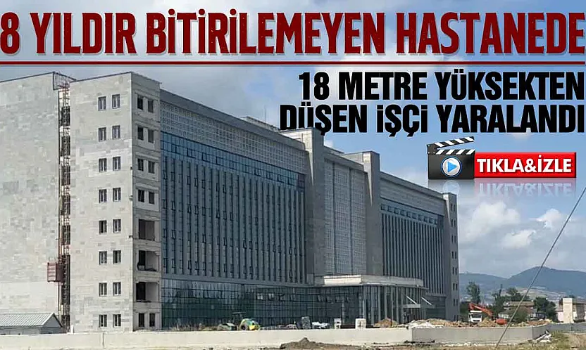 Samsun Tekkeköy Devlet Hastanesi'nde iş kazası