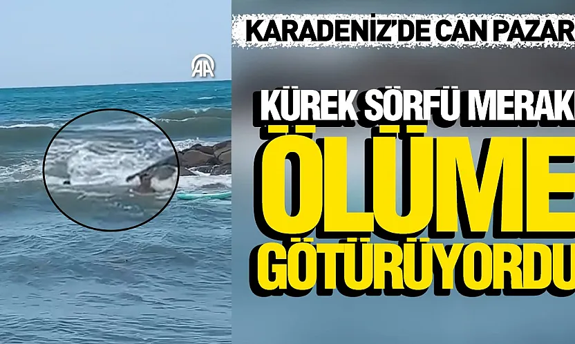 Samsun Yakakent'te kürek sörfü yapan gençler akıntıya kapıldı