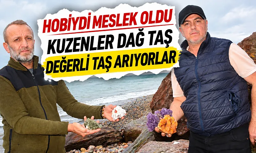 Samsunlu kuzenler hobilerini mesleğe dönüştürdü dağ taş gezip değerli taş arıyorlar