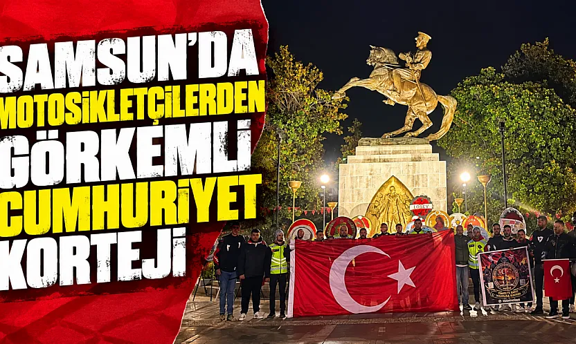 Samsunlu motosikletcilerden Cumhuriyet korteji