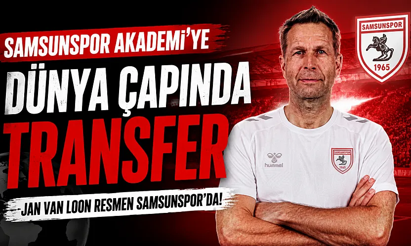 Samsunspor Akademisi'ne Dünya Çapında İsim