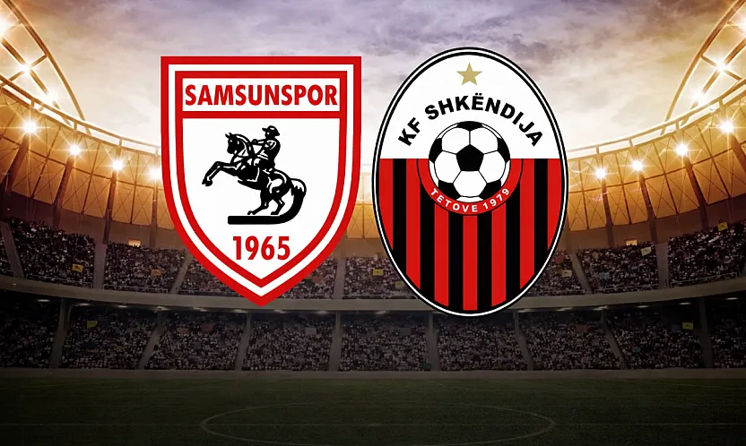Samsunspor Avrupa'da Sahne Alıyor: Rakip Shkendija