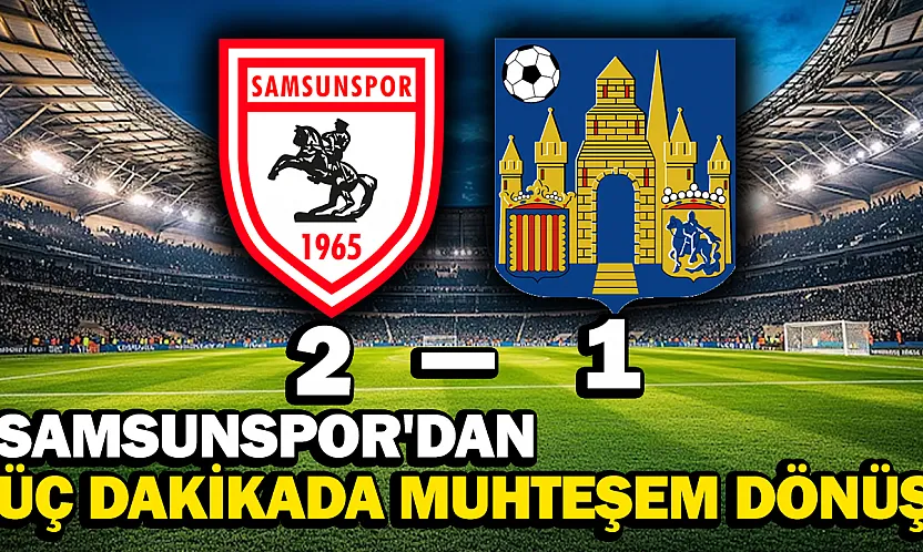 Samsunspor Belçika'da Geri Döndü: Westerlo'yu 2-1 Devirdi
