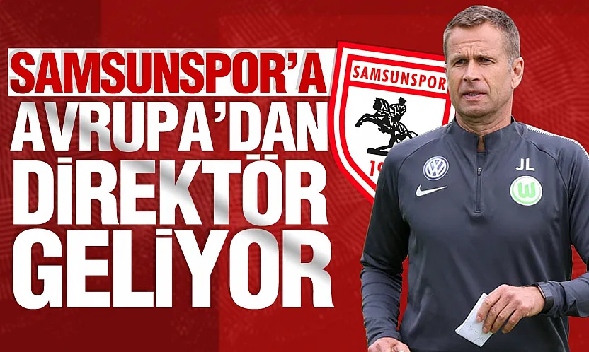Samsunspor'da Akademi Direktörlüğü'ne Hollanda'lı isim