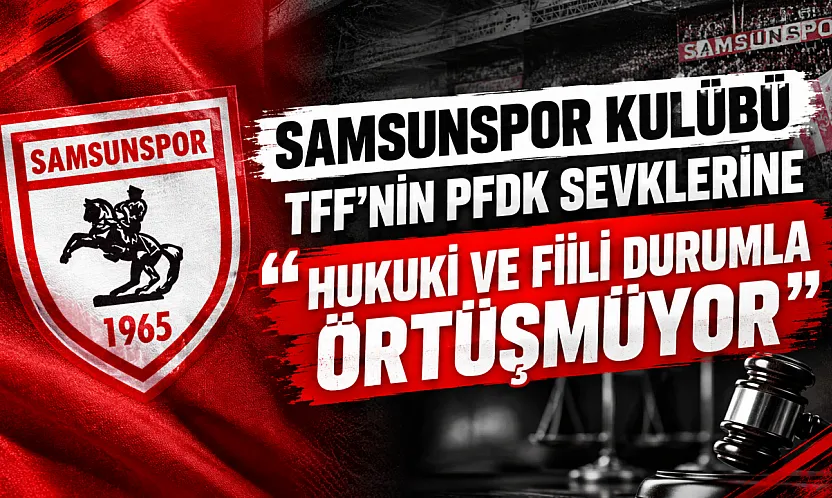 Samsunspor'dan Bahis Soruşturması Açıklaması