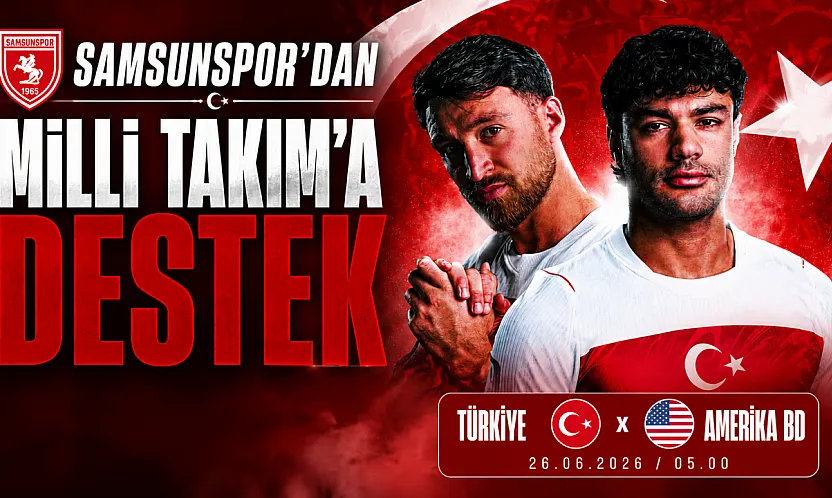 Samsunspor'dan Dünya Kupası'nda Millilere moral paylaşımı