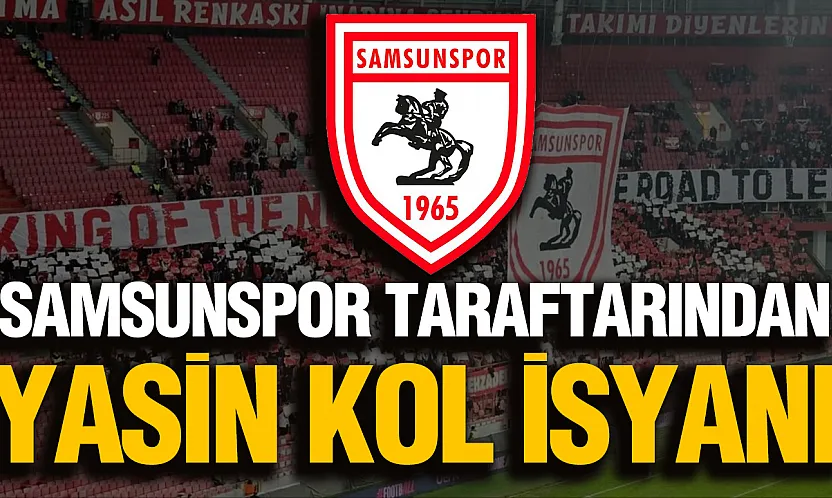 Samsunspor taraftarından kritik maç öncesi hakem isyanı