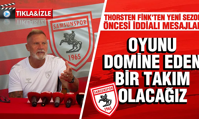 Samsunspor Teknik Direktörü Thorsten Fink basın toplantısı düzenledi