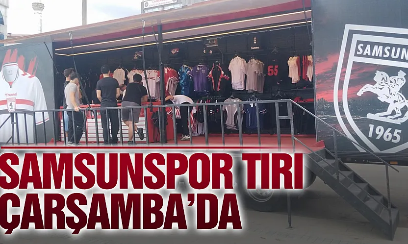 Samsunspor tırı Çarşamba'da