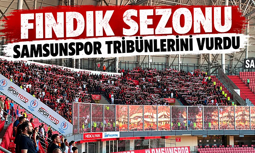 Samsunspor tribünleri boş kaldı