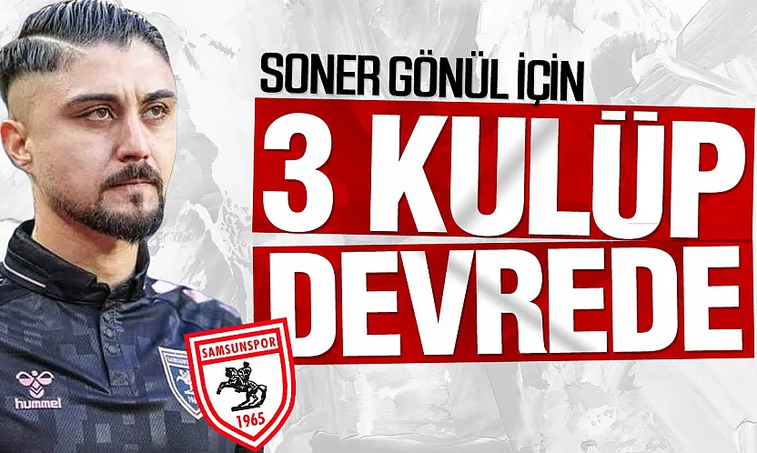 Samsunspor'un eski oyuncusu için 3 kulüp devrede