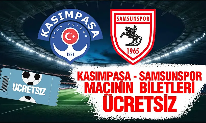 Samsunspor'un Kasımpaşa maçı biletleri ücretsiz dağıtılacak