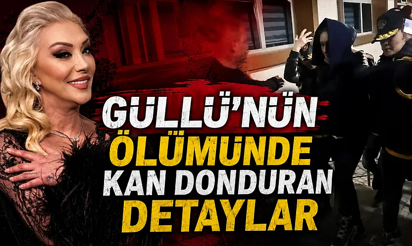 Şarkıcı Güllü'nün Şüpheli Ölümünde Korkunç Gerçekler