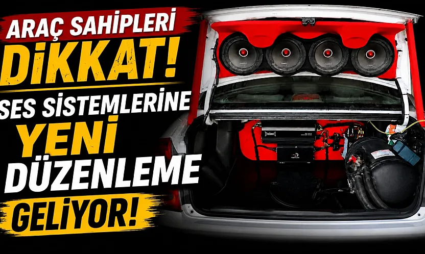 Ses sistemlerine yeni düzenleme geliyor