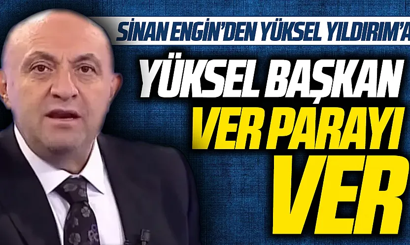 Sinan Engin'den Samsunspor Başkanı Yüksel Yıldırım'a çağrı