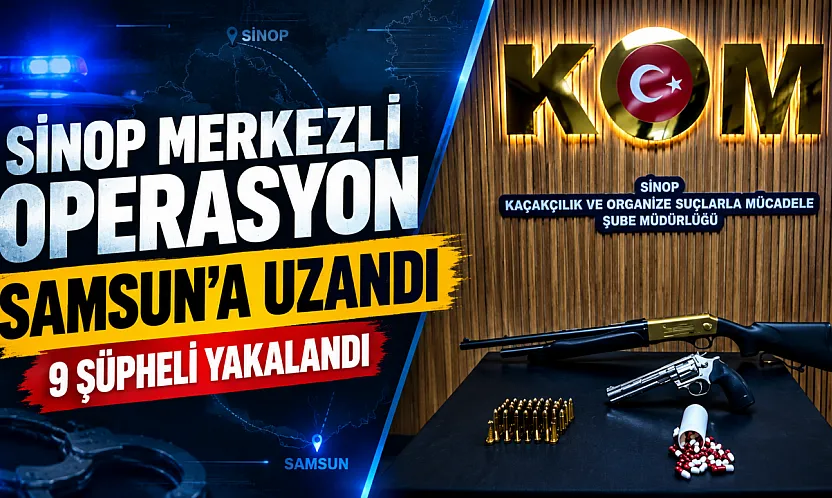 Sinop ve Samsun'da kaçakçılık operasyonu: