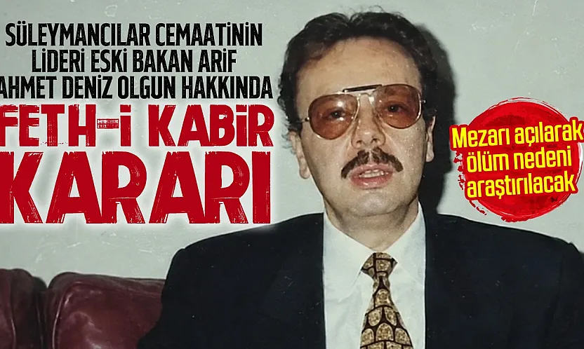 Süleymancılar'ın eski liderinin mezarı açılacak