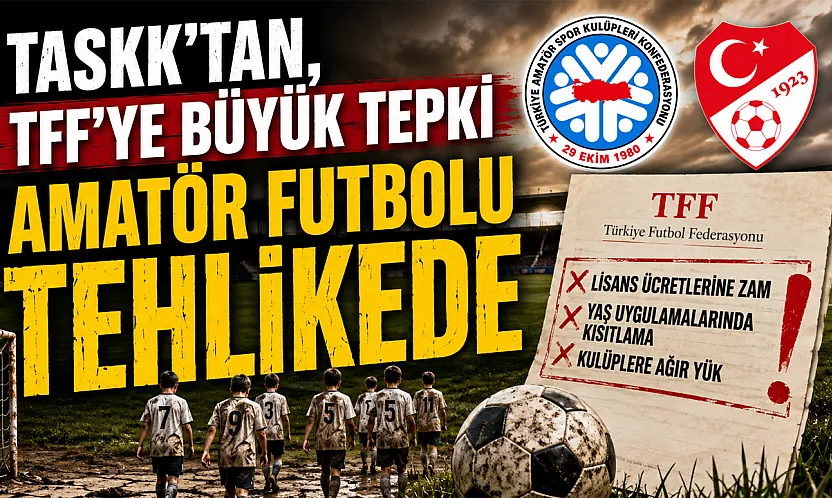 TASKK'tan TFF'ye çağrı: Amatör futbolu tehlikede