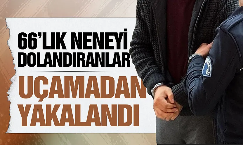 Telefon dolandırıcıları Havalimanında yakayı ele verdi