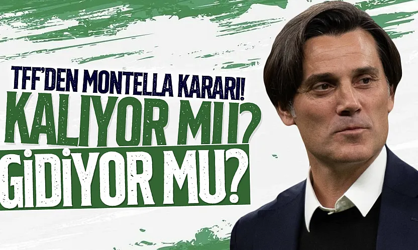 TFF'den Vincenzo Montella kararı: İtalyan teknik adamla yola devam edilecek mi?