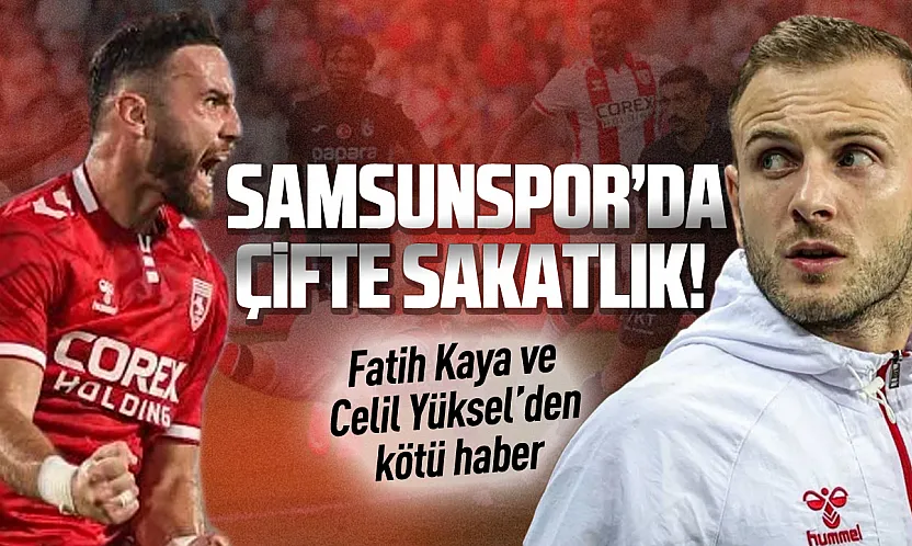 Trabzonspor karşılaşmasının ardından Samsunspor'da iki sakatlık