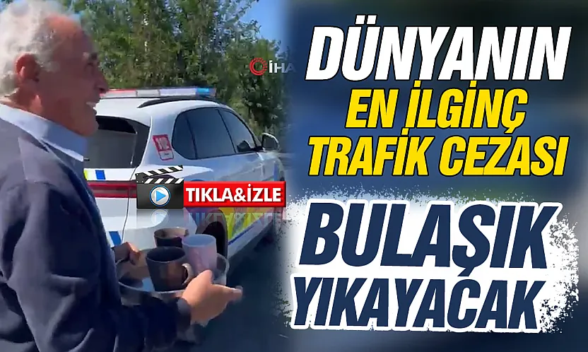 Trafik polisinden bulaşık yıkama cezası