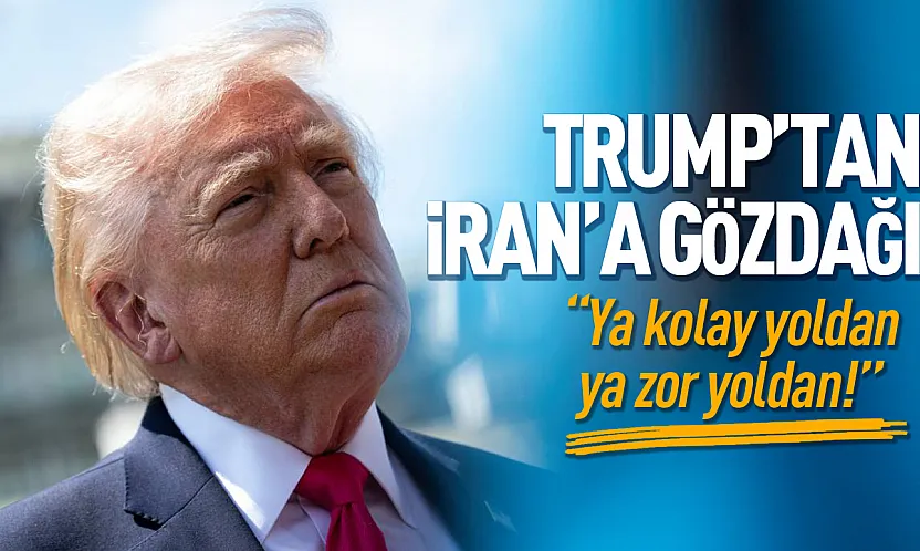 Trump'tan İran'a sert mesaj: 'Nasıl olacağına karar vereceğiz'