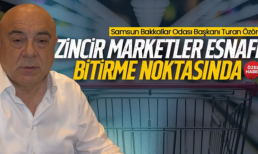 Turan Özön, 'Bakkal esnafını koruyan bir Perakende yasası bekliyoruz'