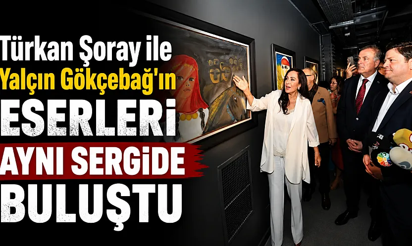 Türkan Şoray ile Yalçın Gökçebağ'ın eserleri aynı sergide sanatseverlerle buluştu