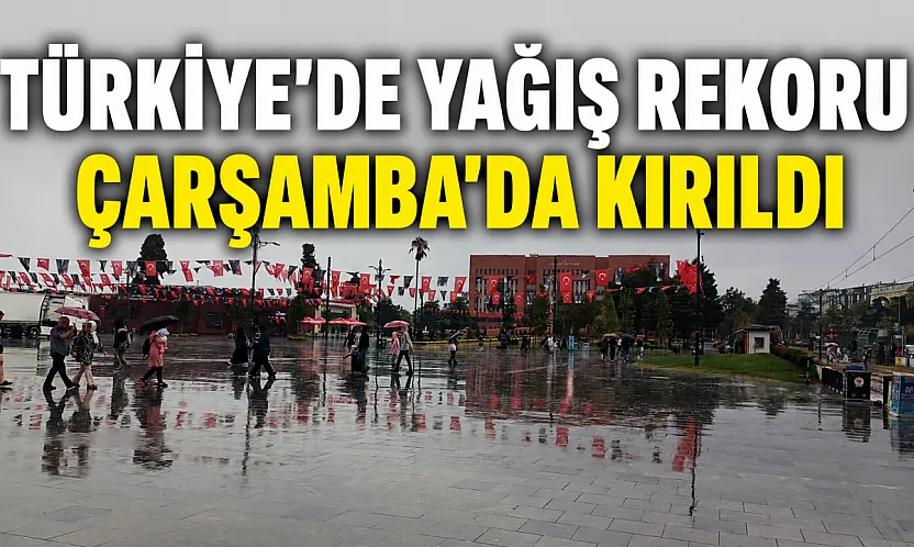 Türkiye'de en fazla yağış alan iller Samsun ve Sinop