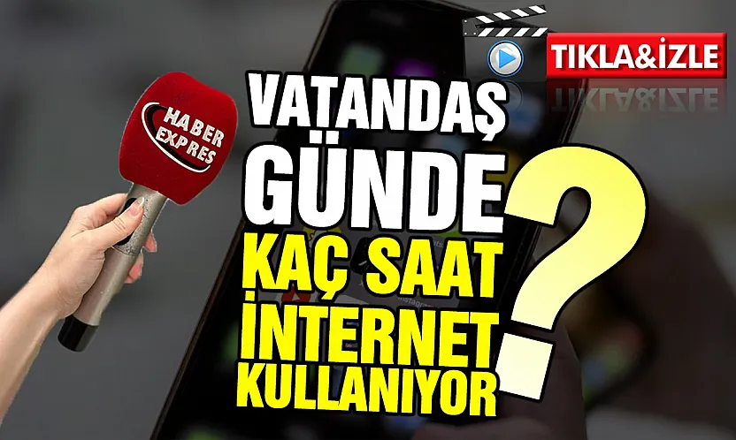 Türkiye'nin yüzde 92'si internette, peki vatandaş ne diyor?
