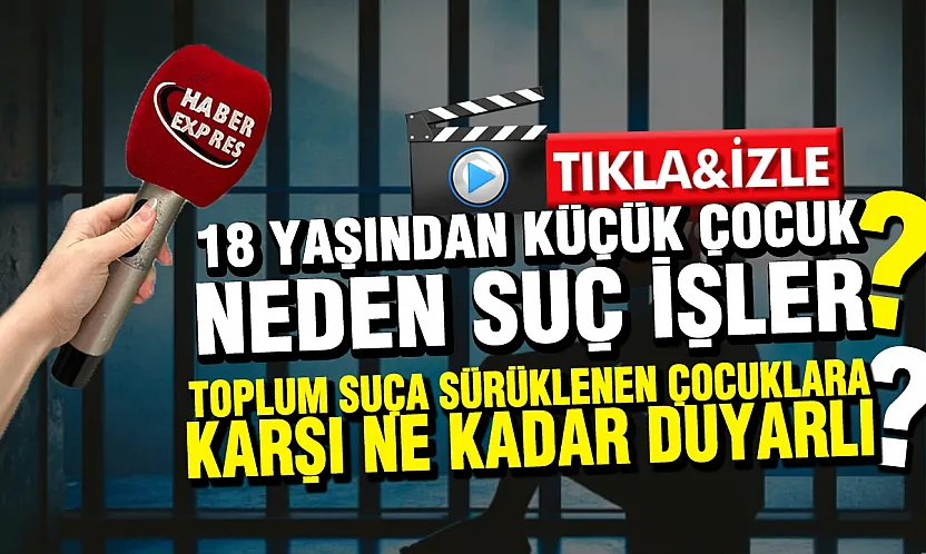 Vatandaşlara sorduk: Sizce toplum suça sürüklenen çocuklar konusunda ne düşünüyor?