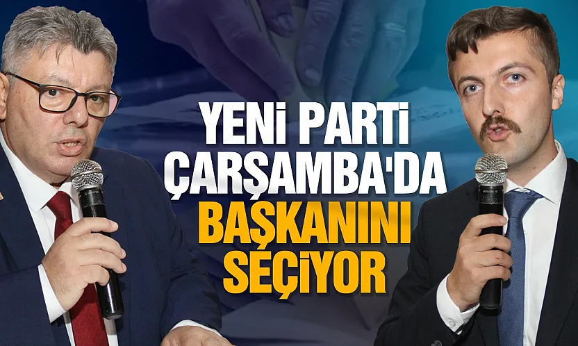 YENİ Parti Çarşamba'da ilk kongre heyecanı