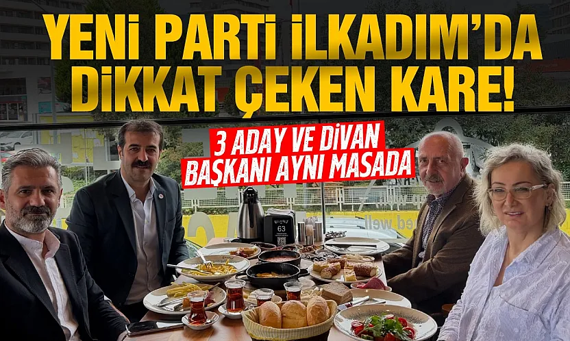 YENİ Parti İlkadım'da 3 adaydan dikkat çeken fotoğraf!