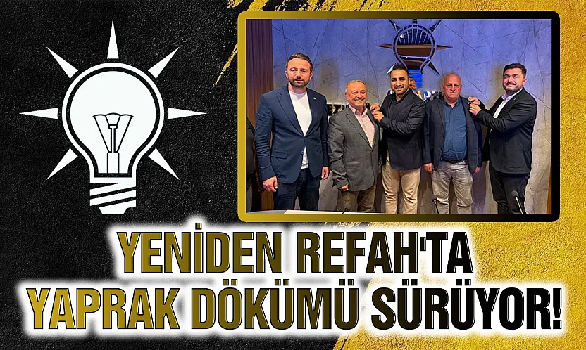 Yeniden Refah'ta Vezirköprü'de İki İstifa! İl Başkanı Candemir 'Siyasi ahlaksızlık' dedi