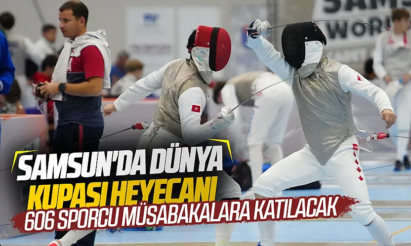 Yıldızlar ve Gençler Flöre Dünya Kupası Samsun'da başladı