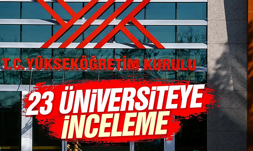 YÖK'ten 23 vakıf üniversitesine ücret incelemesi